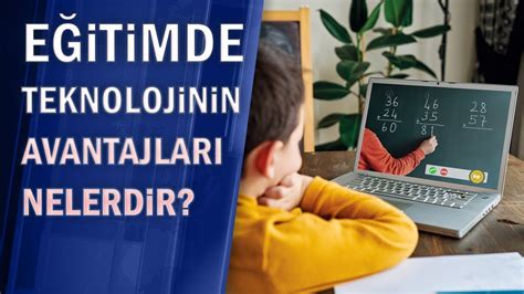 Eğitimde Teknolojinin Rolü