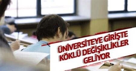 Üniversiteye Geçişte ÖSYM Sistemi ve Değişiklikler